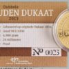 Dubbele Gouden Dukaat 2013